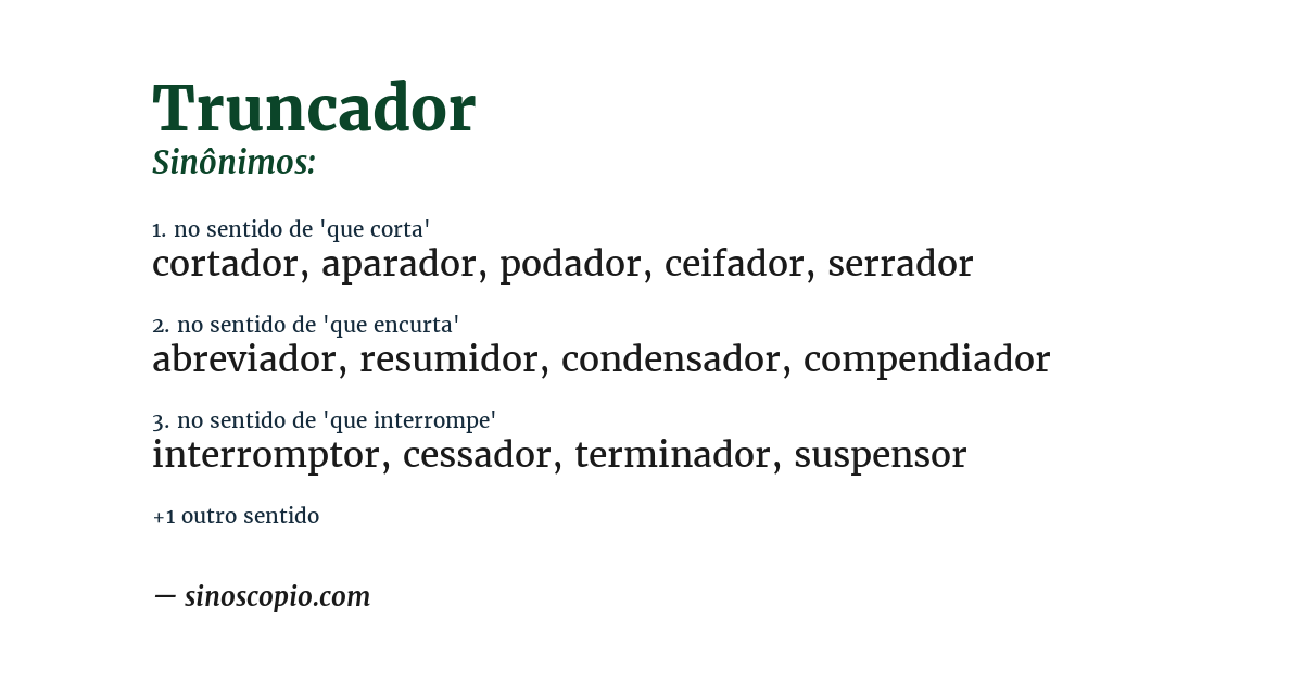 Sinônimo de truncador