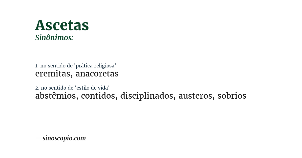 Sinônimo de ascetas