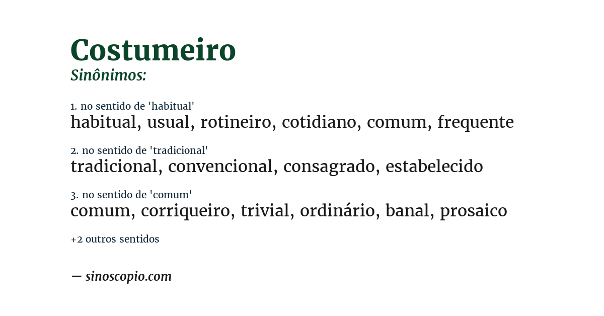 Sinônimo de costumeiro