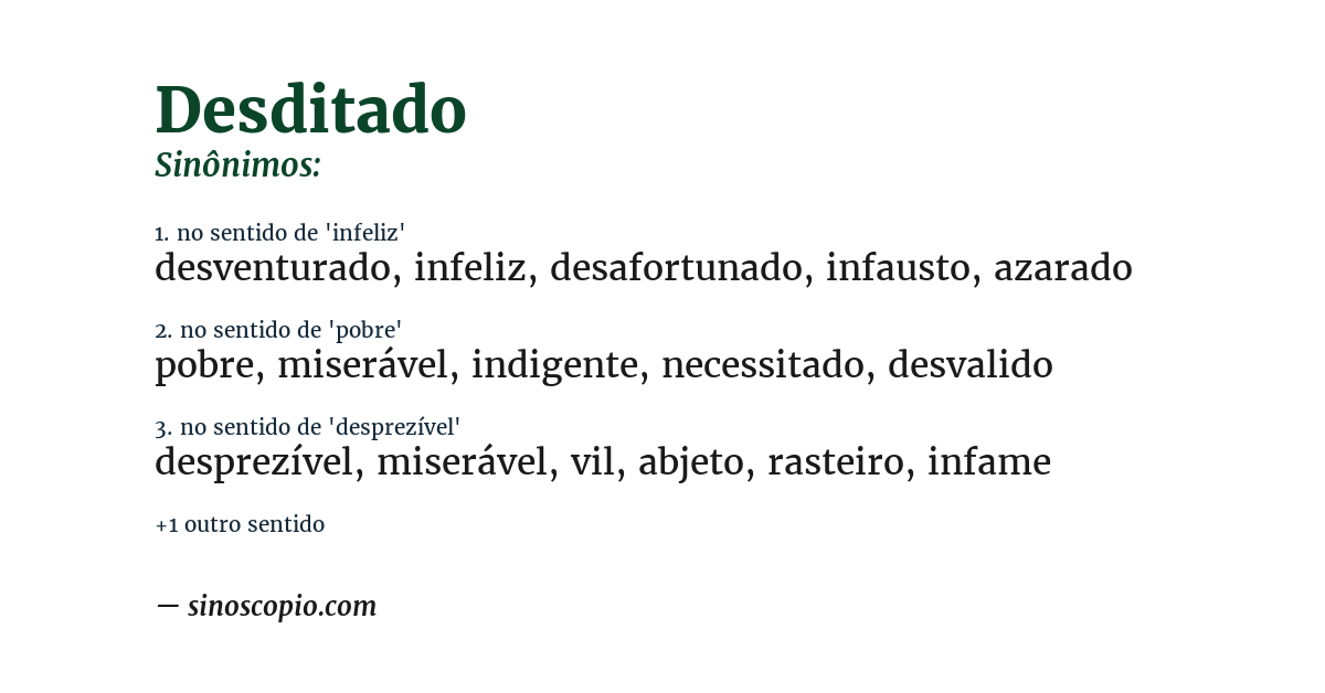 Sinônimo de desditado