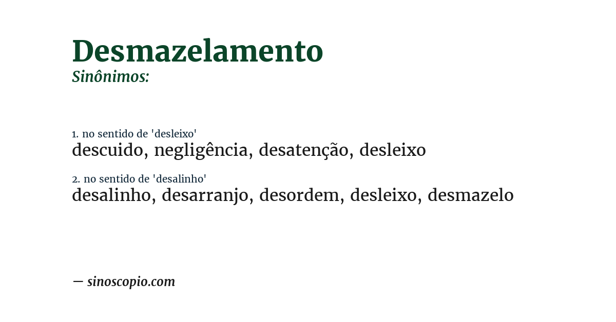 Sinônimo de desmazelamento