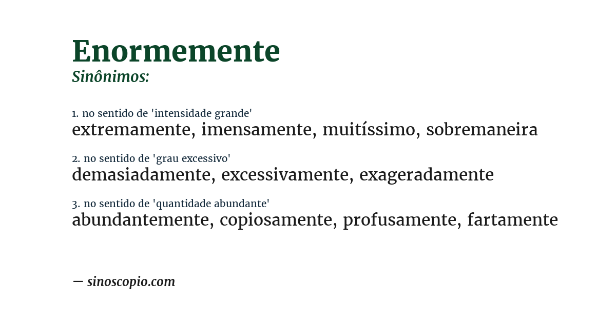 Sinônimo de enormemente