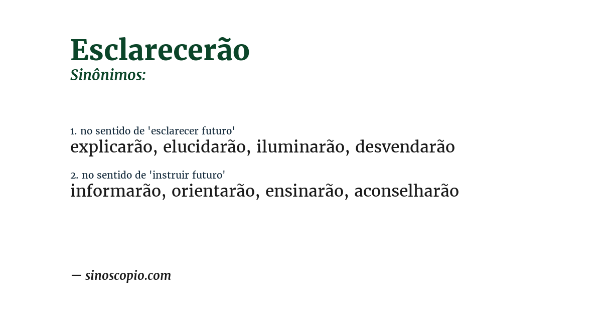 Sinônimo de esclarecerão
