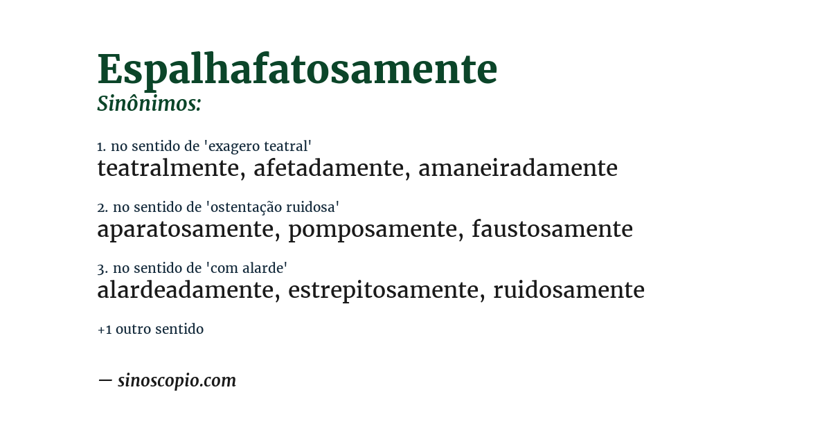 Sinônimo de espalhafatosamente