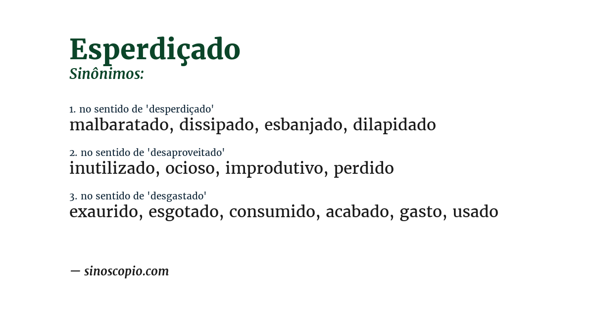 Sinônimo de esperdiçado