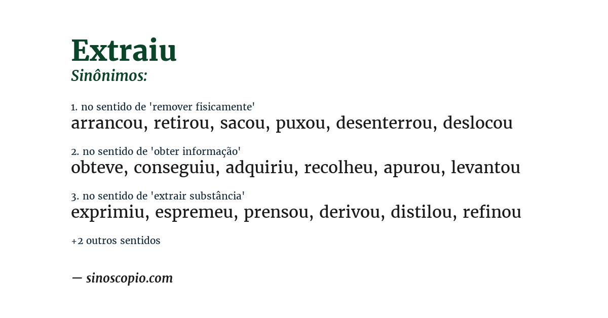 Sinônimo de extraiu