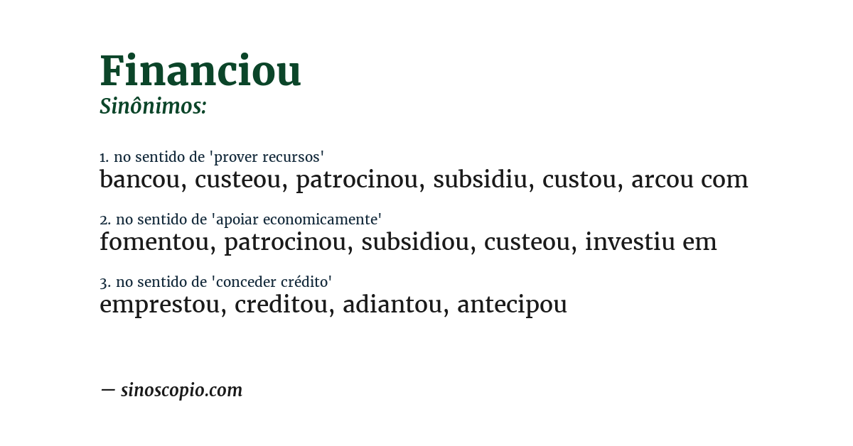 Sinônimo de financiou