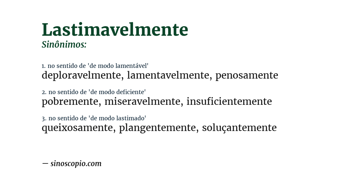 Sinônimo de lastimavelmente