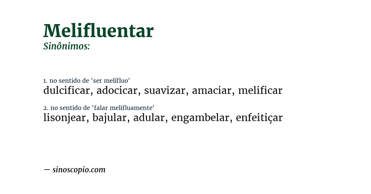 Sinônimo de melifluentar