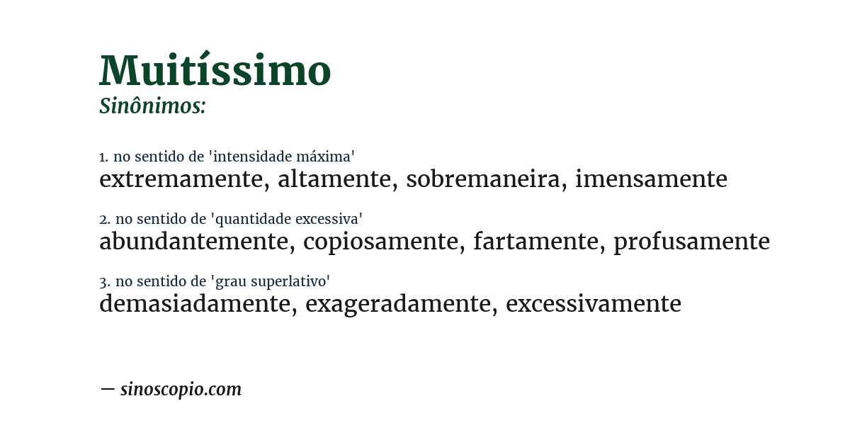 Sinônimo de muitíssimo
