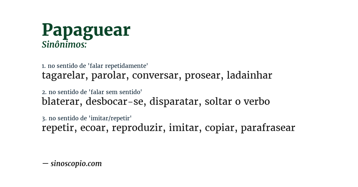 Sinônimo de papaguear