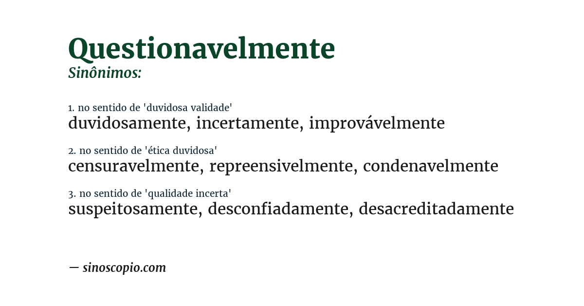 Sinônimo de questionavelmente