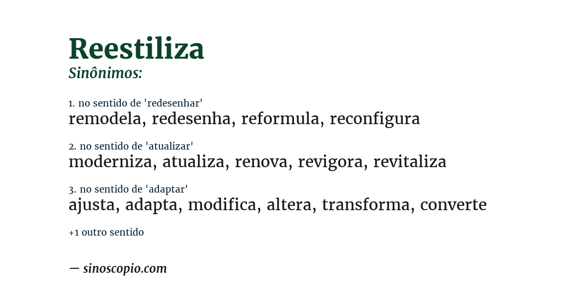 Sinônimo de reestiliza