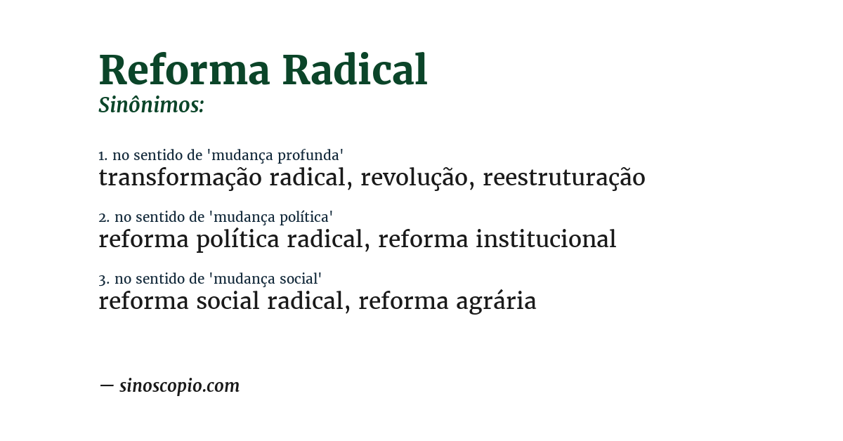 Sinônimo de reforma radical