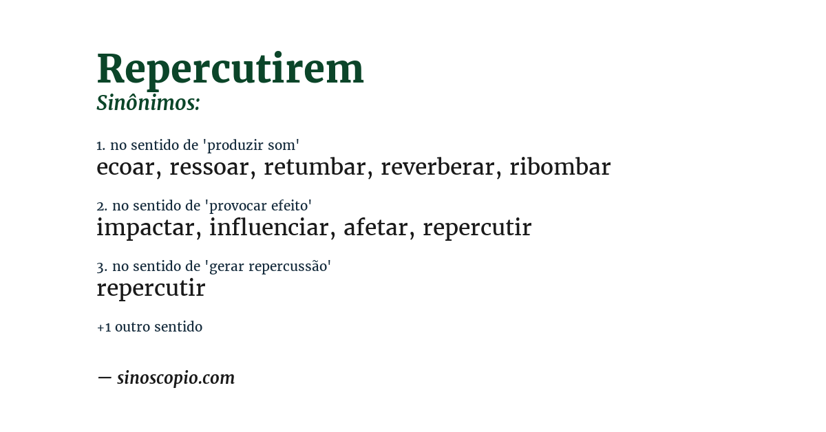 Sinônimo de repercutirem