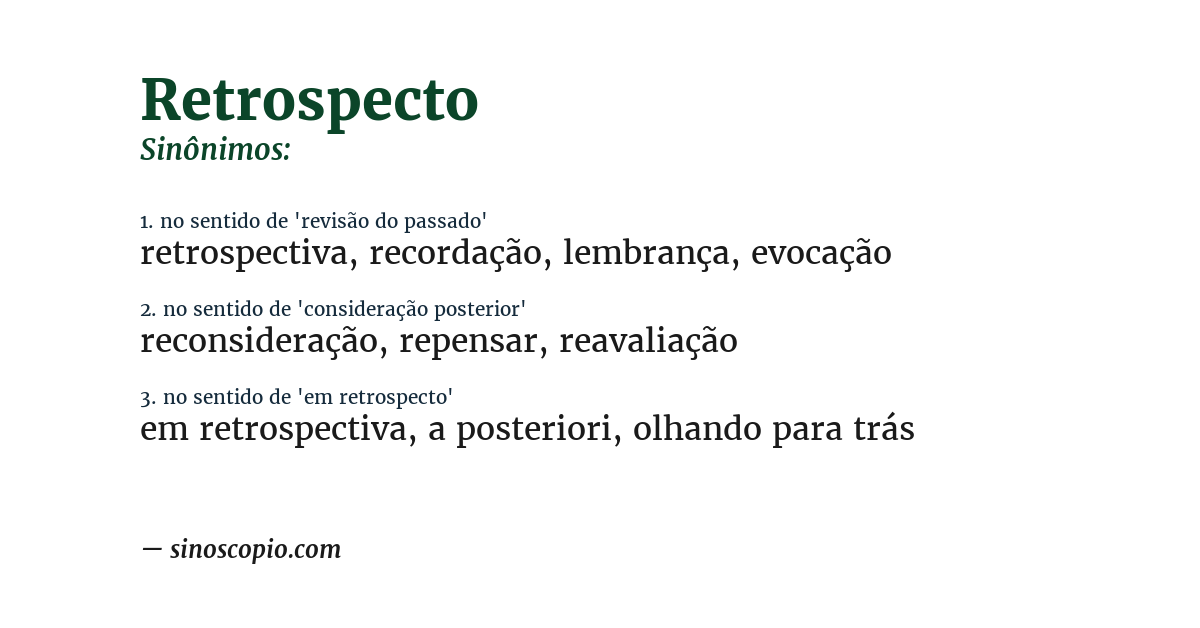 Sinônimo de retrospecto