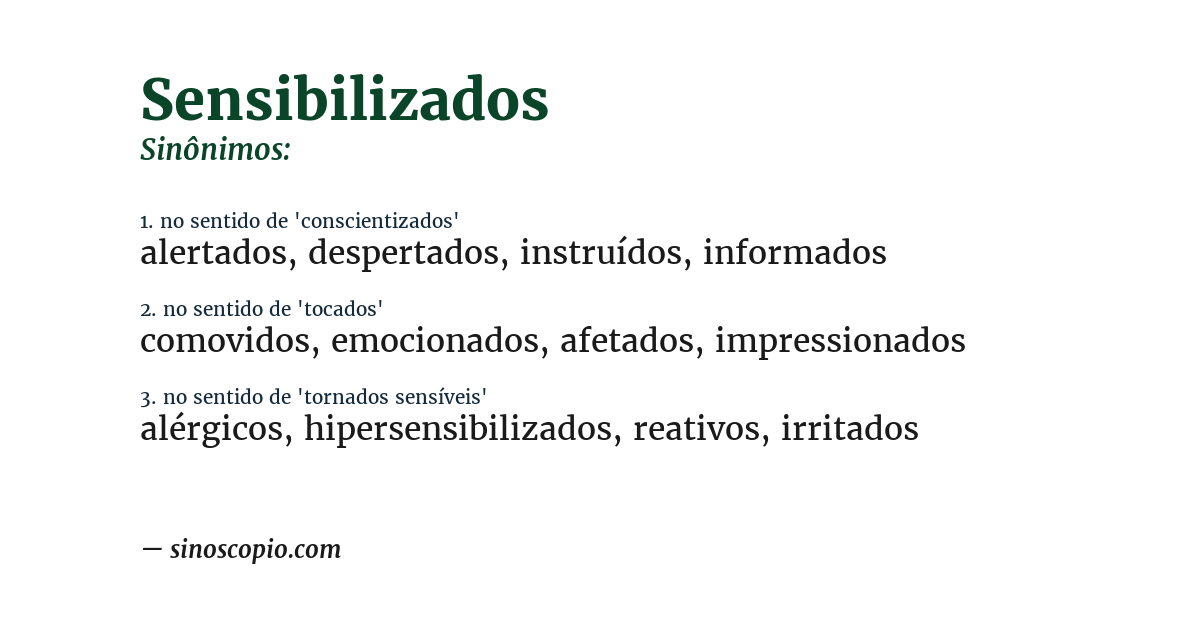 Sinônimo de sensibilizados