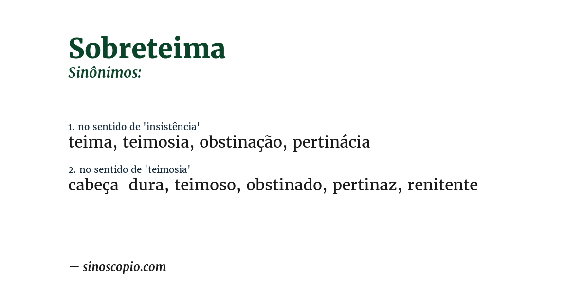Sinônimo de sobreteima