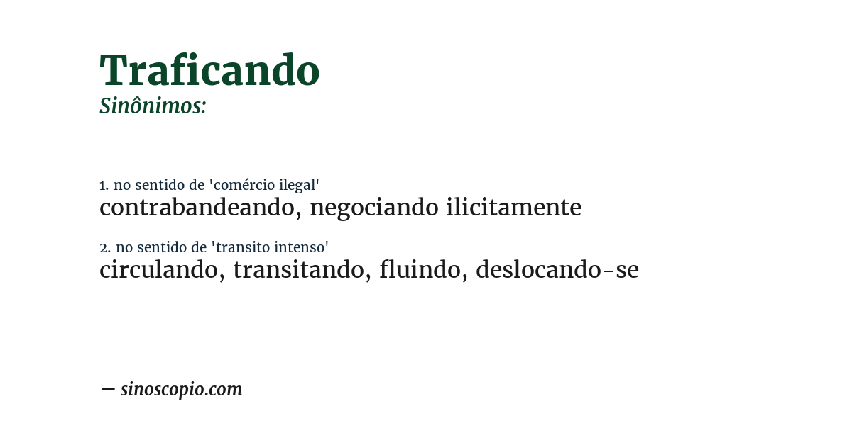 Sinônimo de traficando