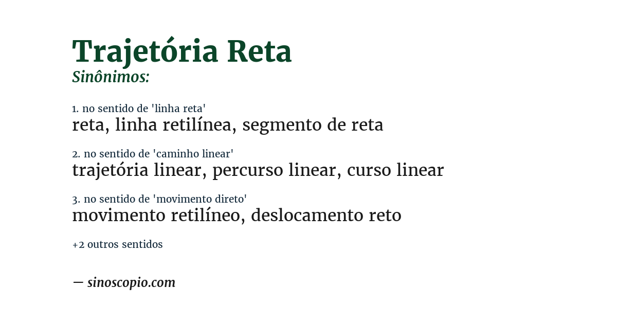 Sinônimo de trajetória reta