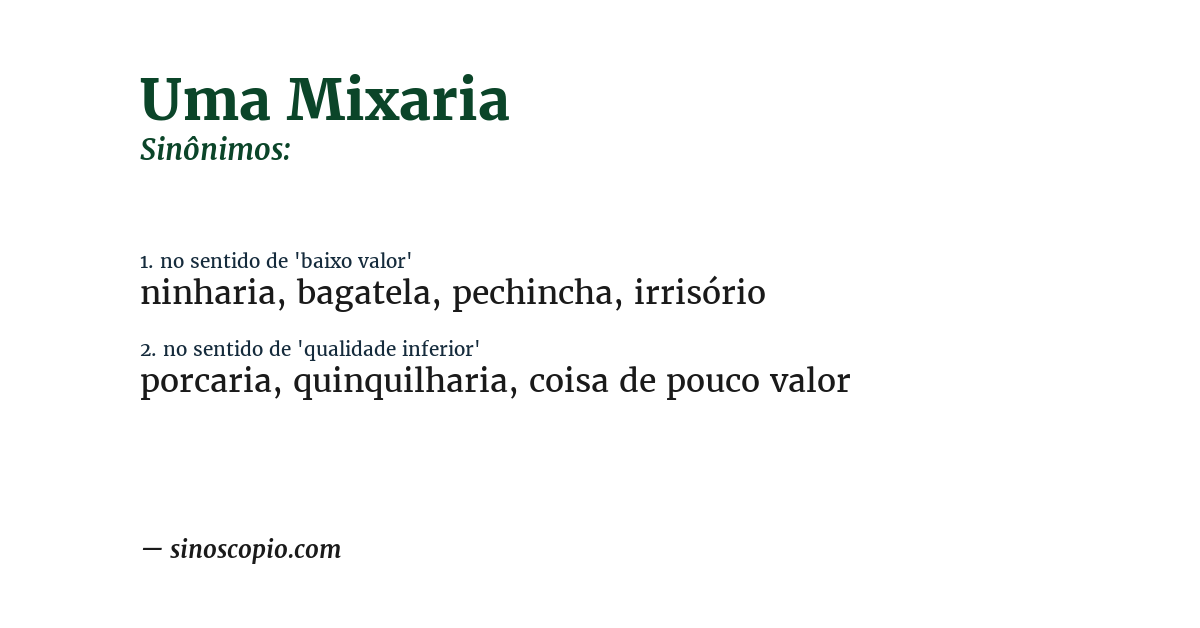 Sinônimo de uma mixaria
