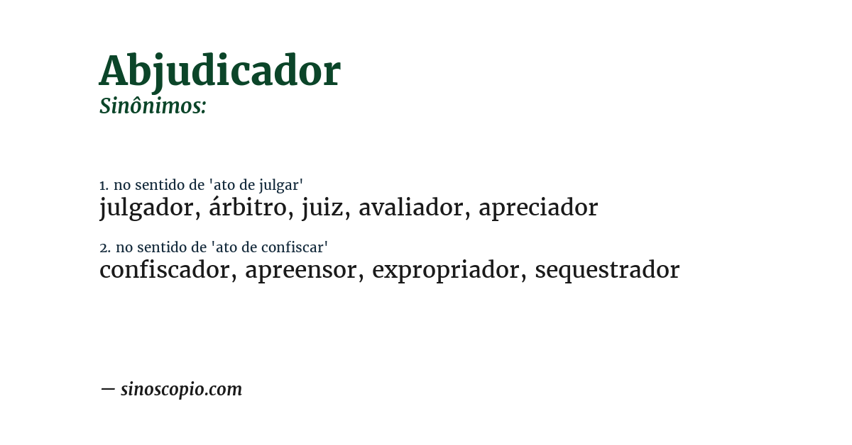 Sinônimo de abjudicador