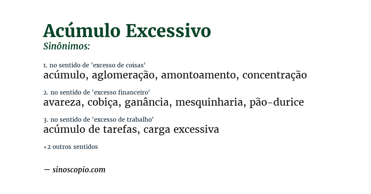 Sinônimo de acúmulo excessivo