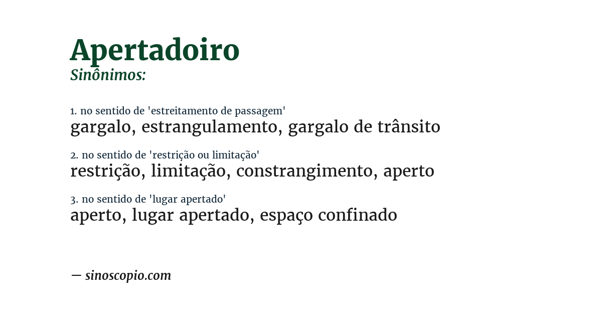 Sinônimo de apertadoiro