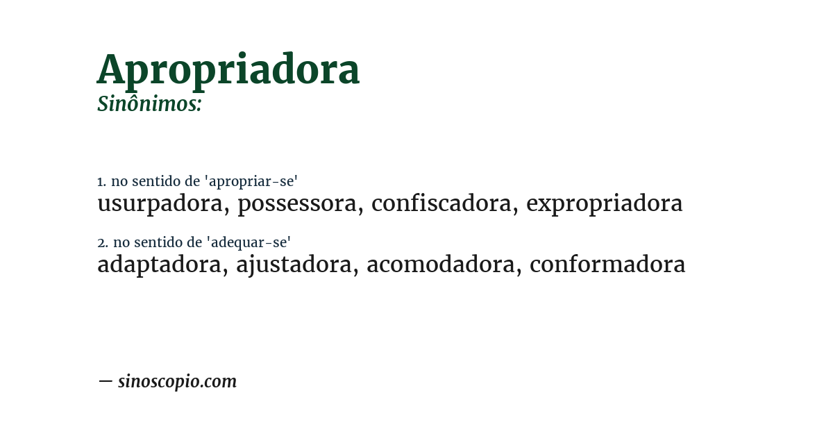 Sinônimo de apropriadora
