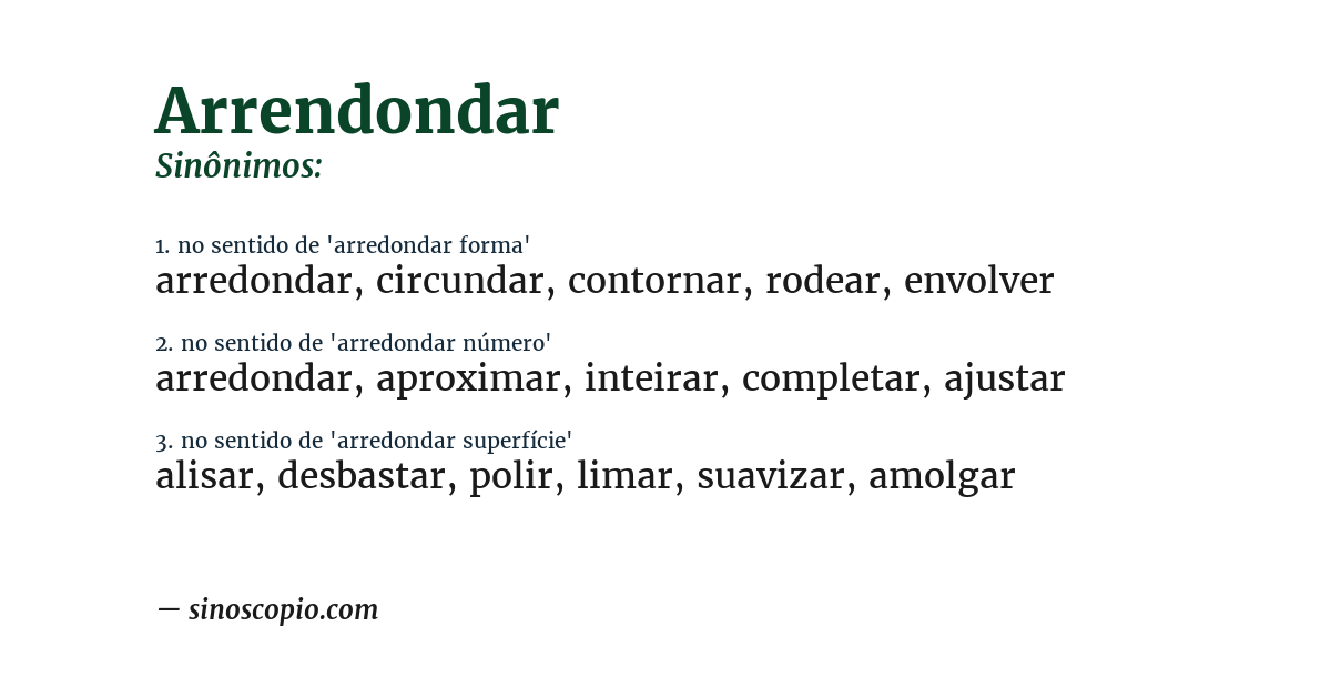 Sinônimo de arrendondar