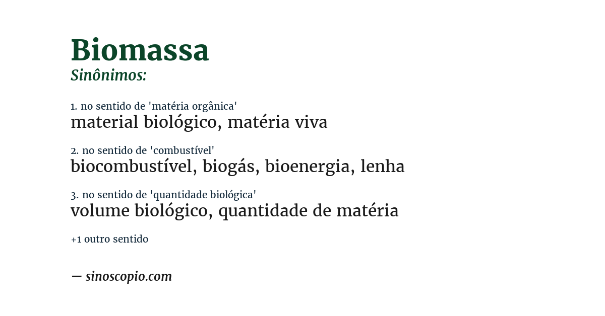 Sinônimo de biomassa