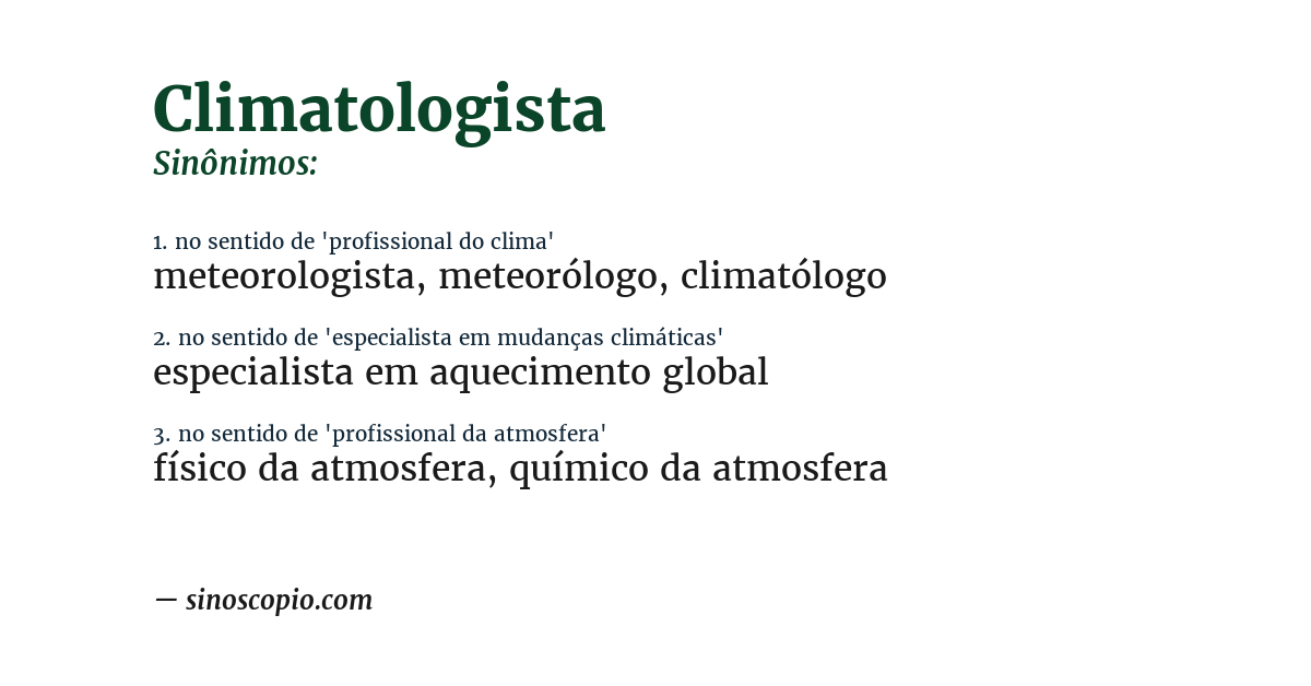 Sinônimo de climatologista