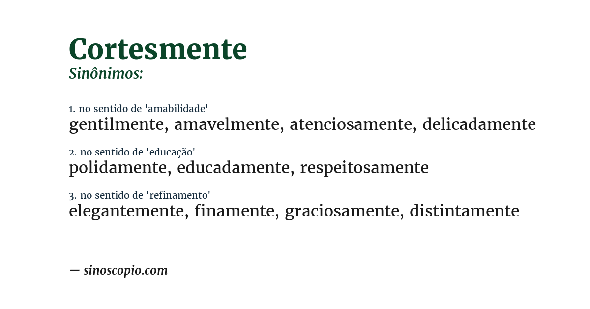 Sinônimo de cortesmente