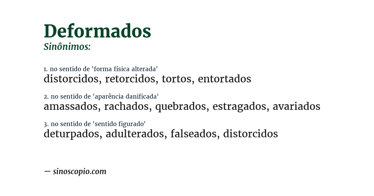 Sinônimo de deformados