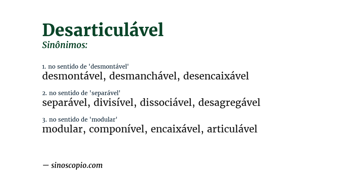 Sinônimo de desarticulável