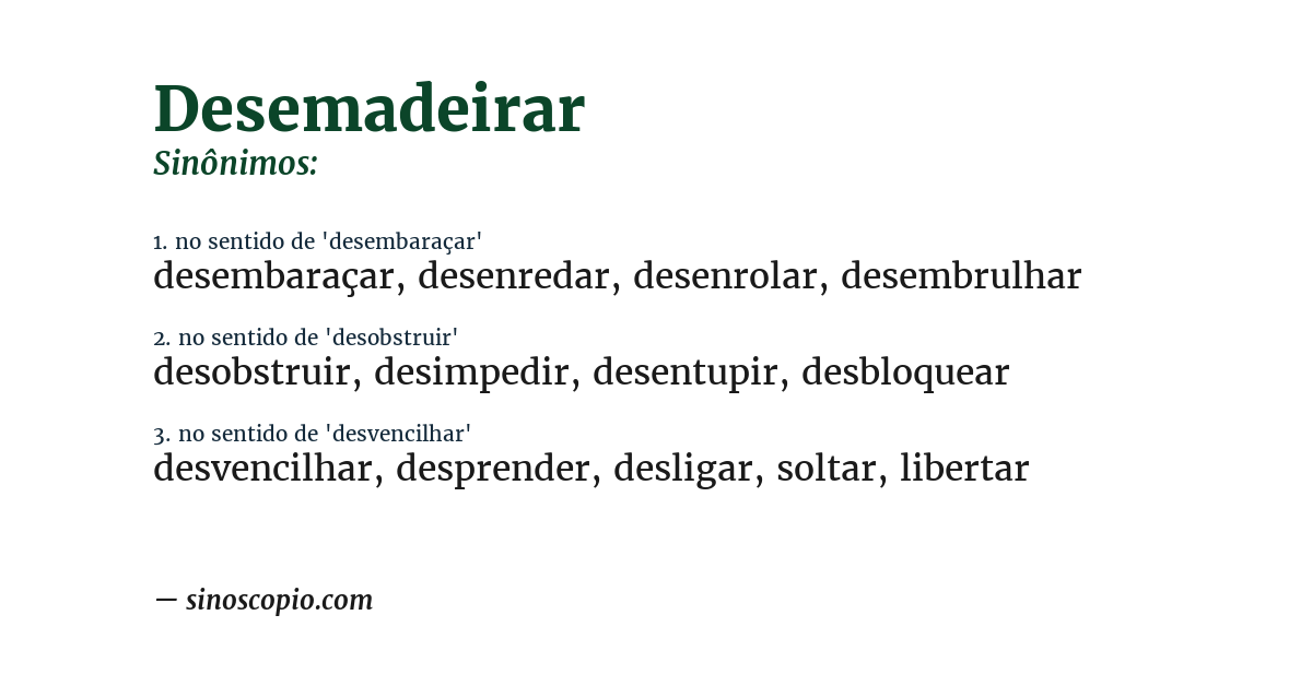 Sinônimo de desemadeirar