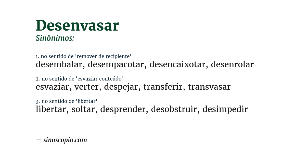 Sinônimo de desenvasar