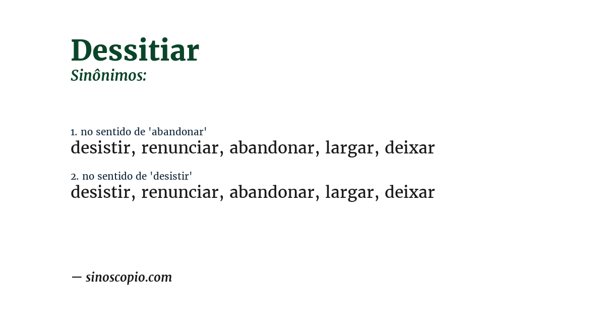 Sinônimo de dessitiar