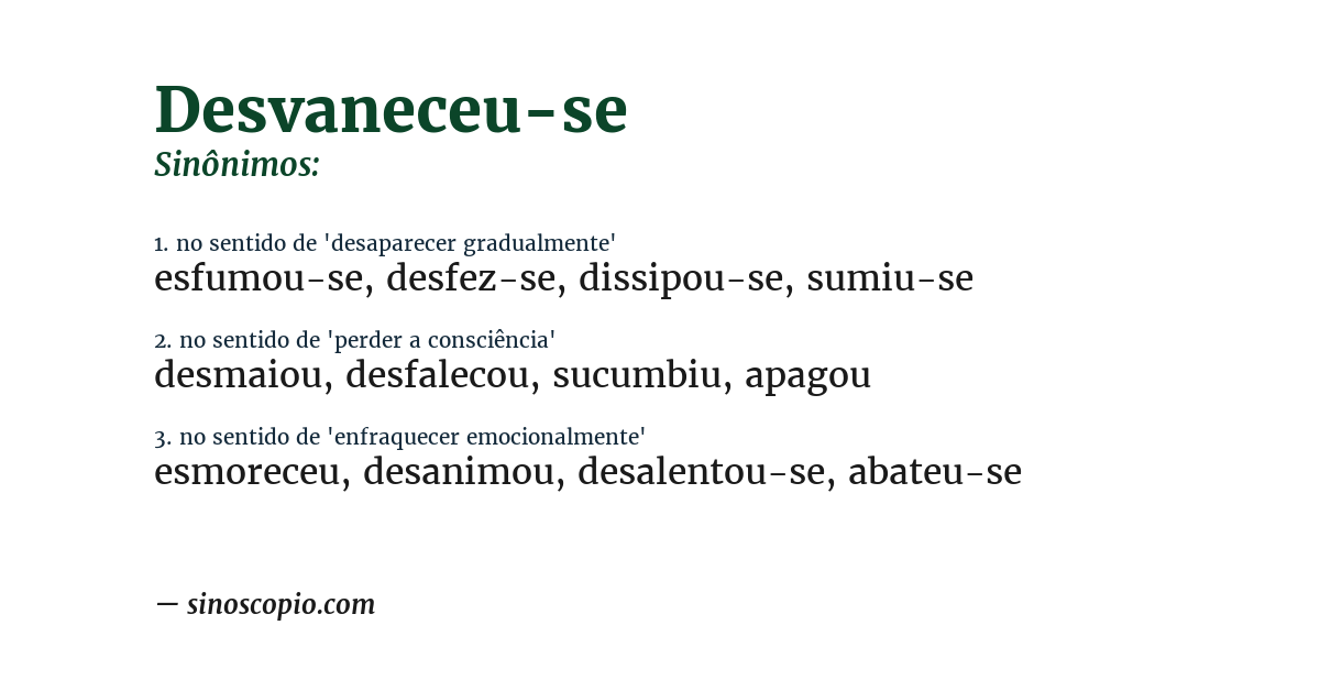 Sinônimo de desvaneceu-se