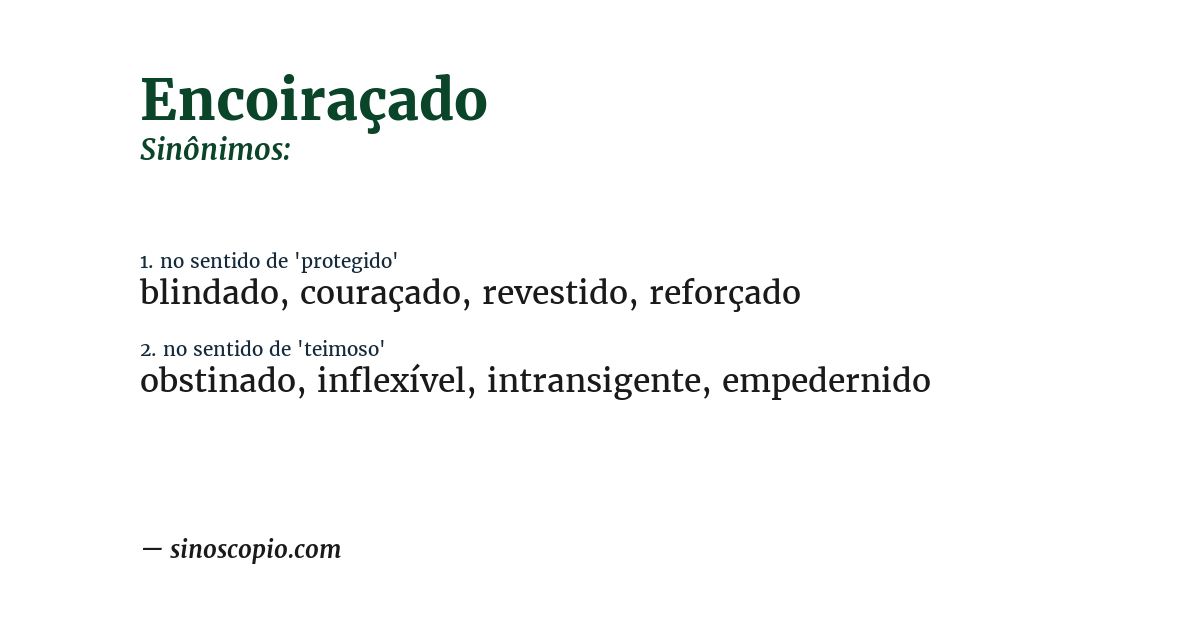 Sinônimo de encoiraçado