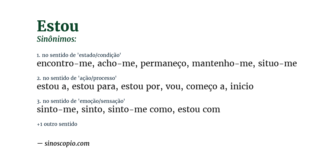 Sinônimo de estou