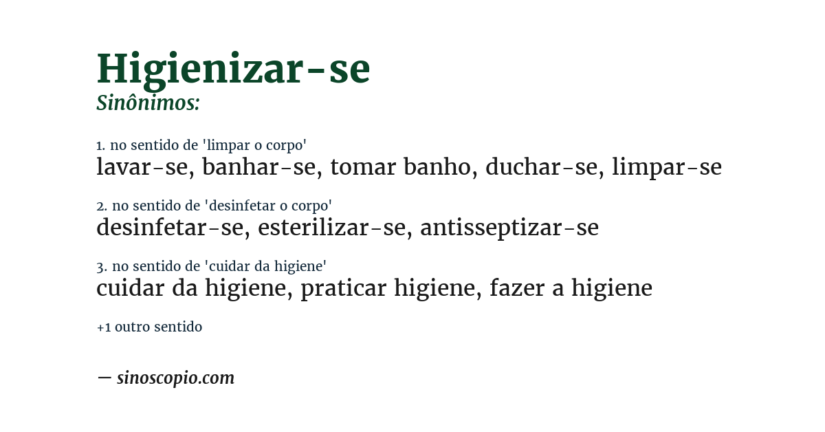 Sinônimo de higienizar-se
