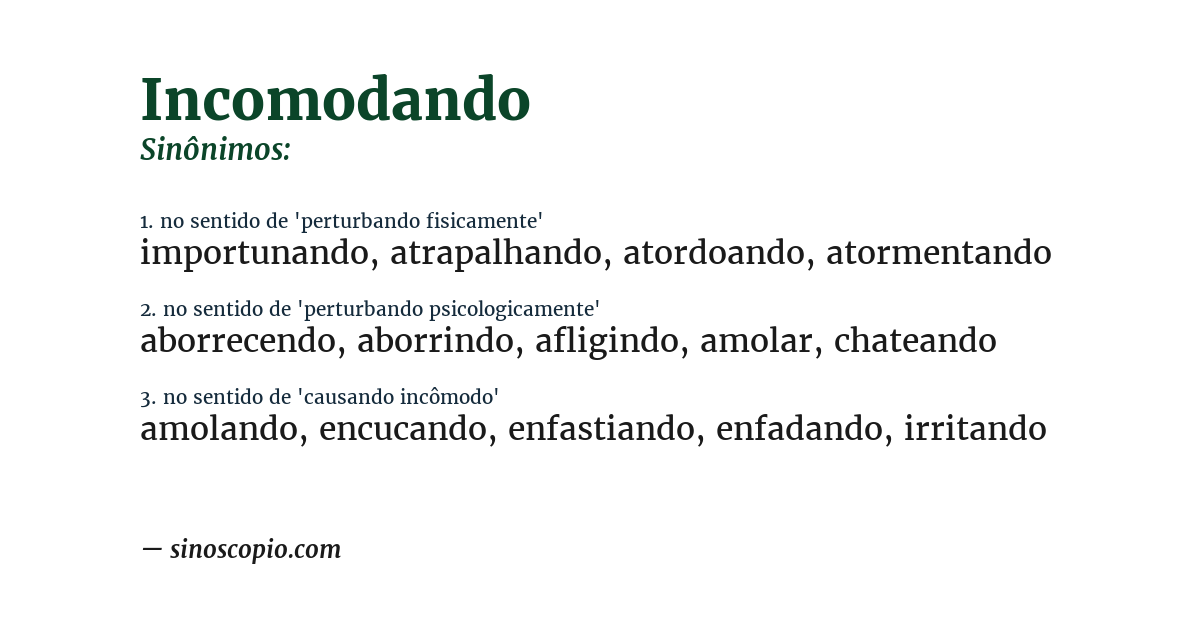 Sinônimo de incomodando