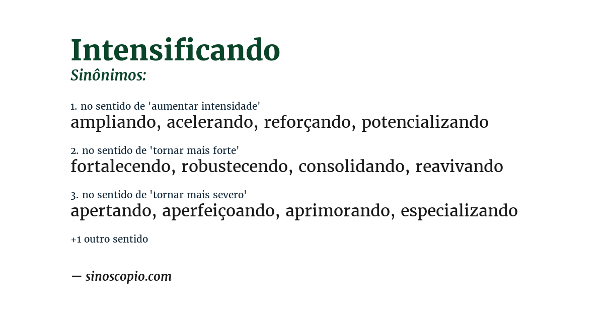 Sinônimo de intensificando