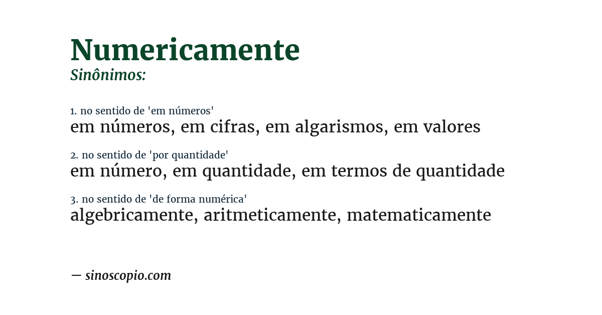 Sinônimo de numericamente