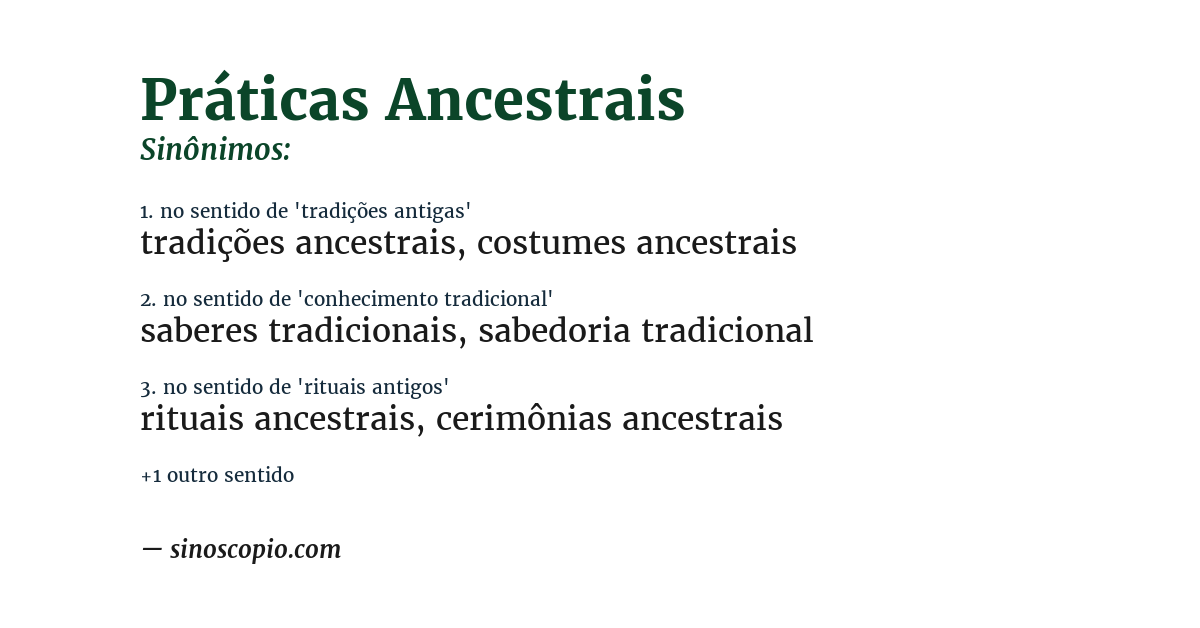 Sinônimo de práticas ancestrais