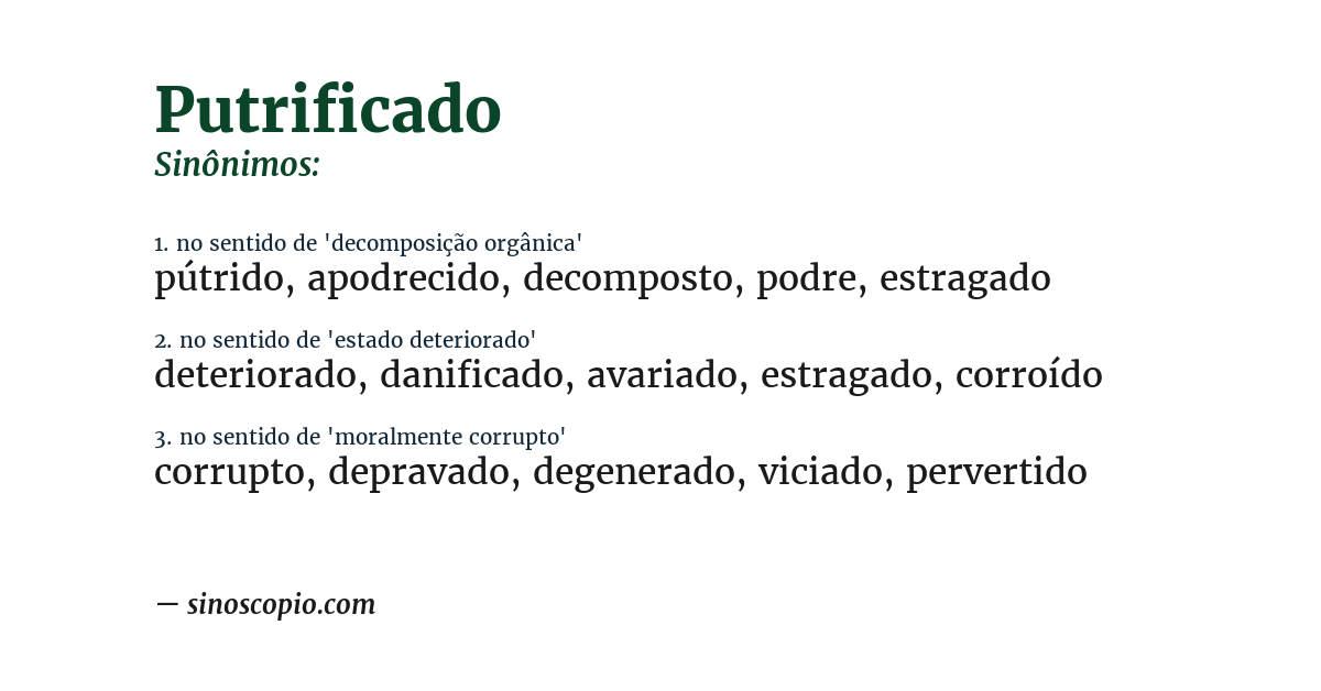 Sinônimo de putrificado