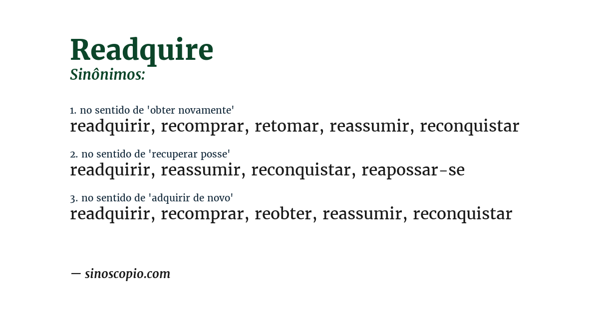 Sinônimo de readquire