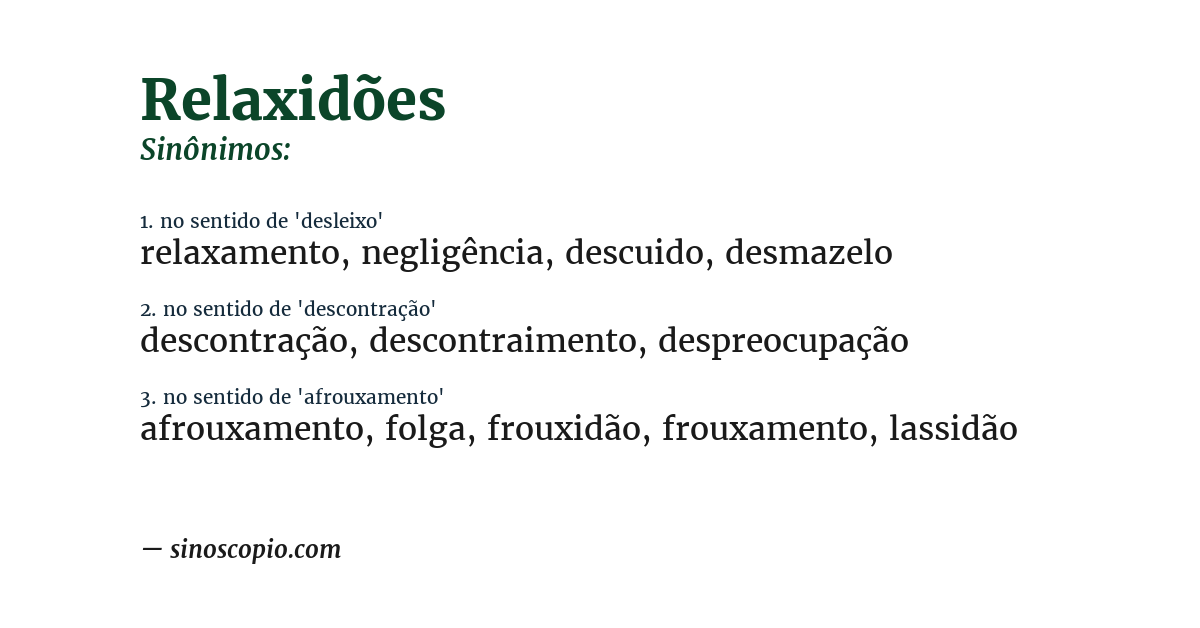 Sinônimo de relaxidões