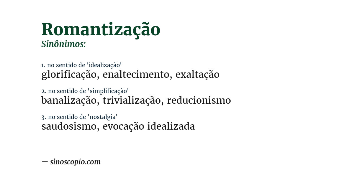Sinônimo de romantização